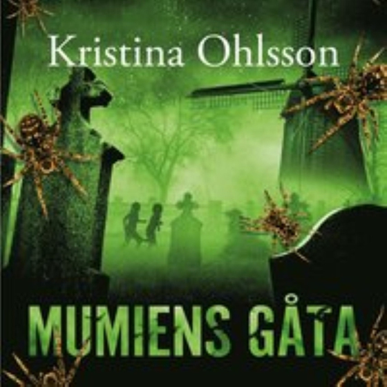 Mumiens gåta (ljudbok) av Kristina Ohlsson