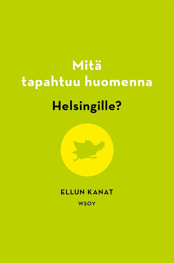 Mitä tapahtuu huomenna Helsingille?