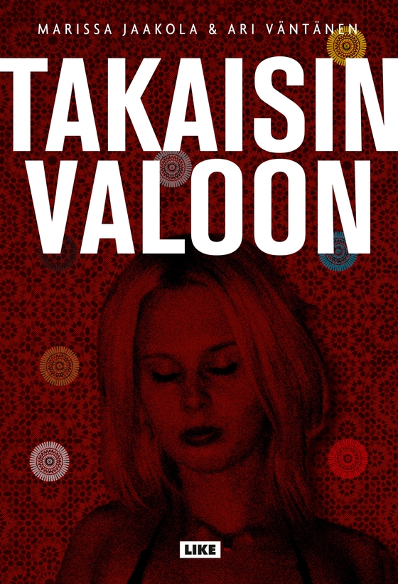 Takaisin valoon