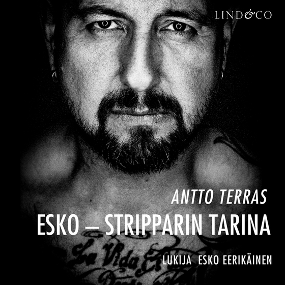 Esko, stripparin tarina (ljudbok) av Antto Terras