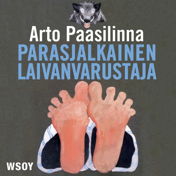 Parasjalkainen laivanvarustaja (ljudbok) av Arto Paasilinna