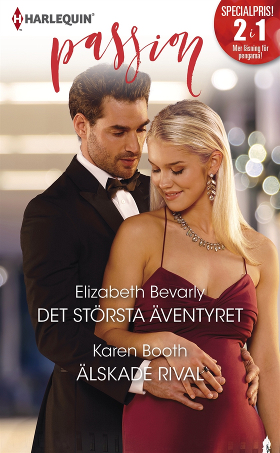 Det största äventyret/Älskade rival (e-bok) av Elizabeth Bevarly