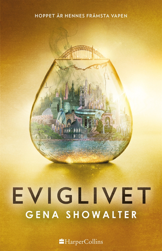 Eviglivet (e-bok) av Gena Showalter