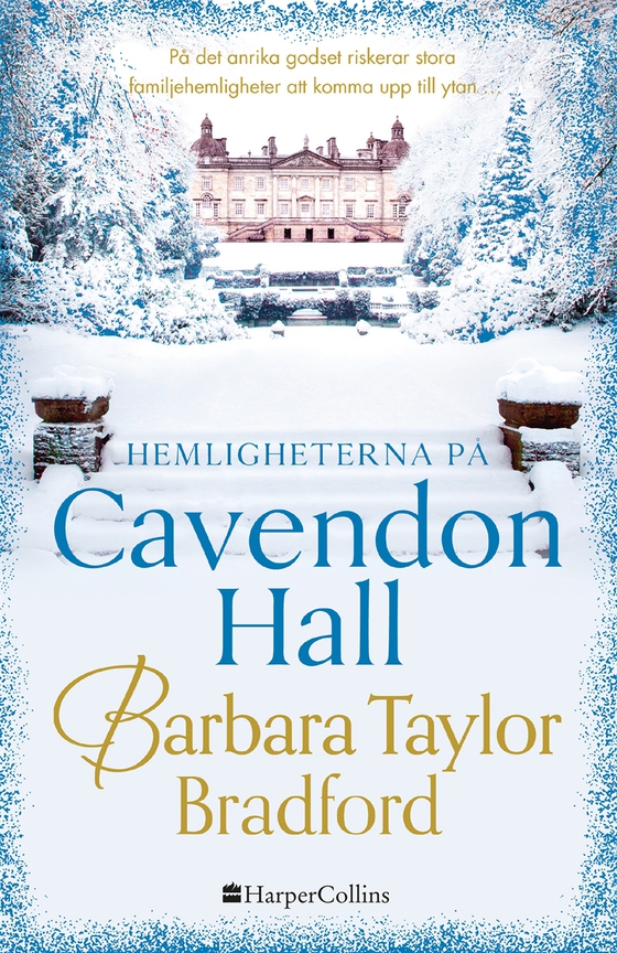 Hemligheterna på Cavendon Hall (e-bok) av Barbara Taylor Bradford