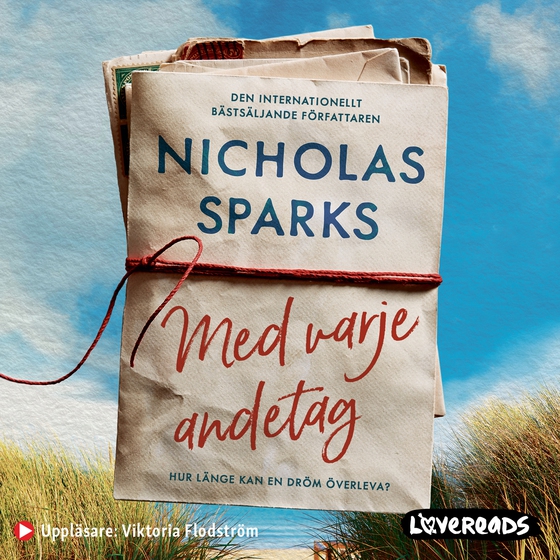 Med varje andetag (ljudbok) av Nicholas Sparks