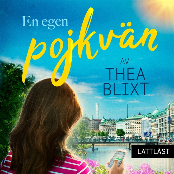 En egen pojkvän (lättläst)