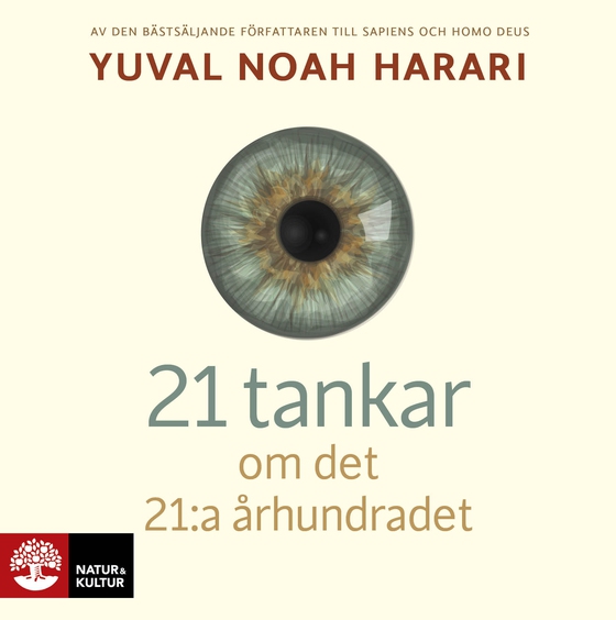21 tankar om det 21:a århundradet (ljudbok) av Yuval Noah Harari