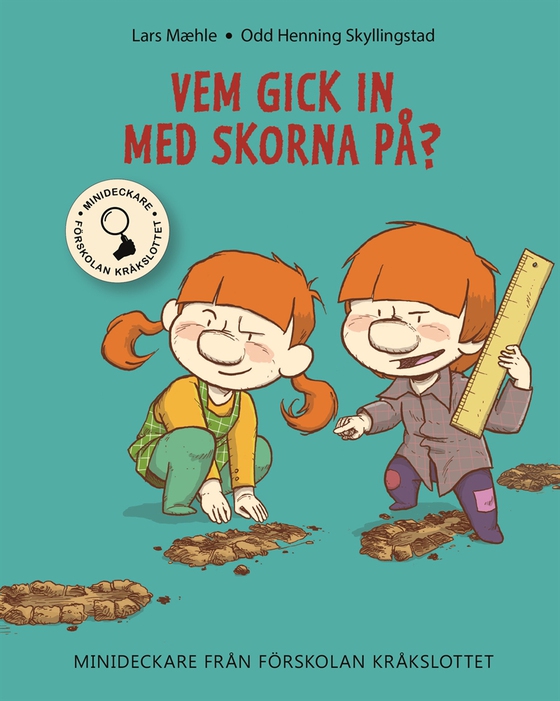 Vem gick in med skorna på? (e-bok) av Lars Mæhle