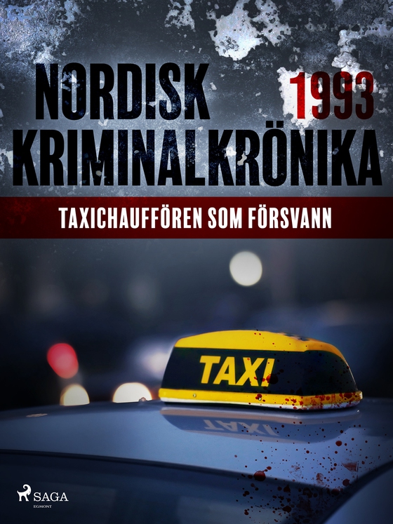 Taxichauffören som försvann (e-bok) av Diverse 