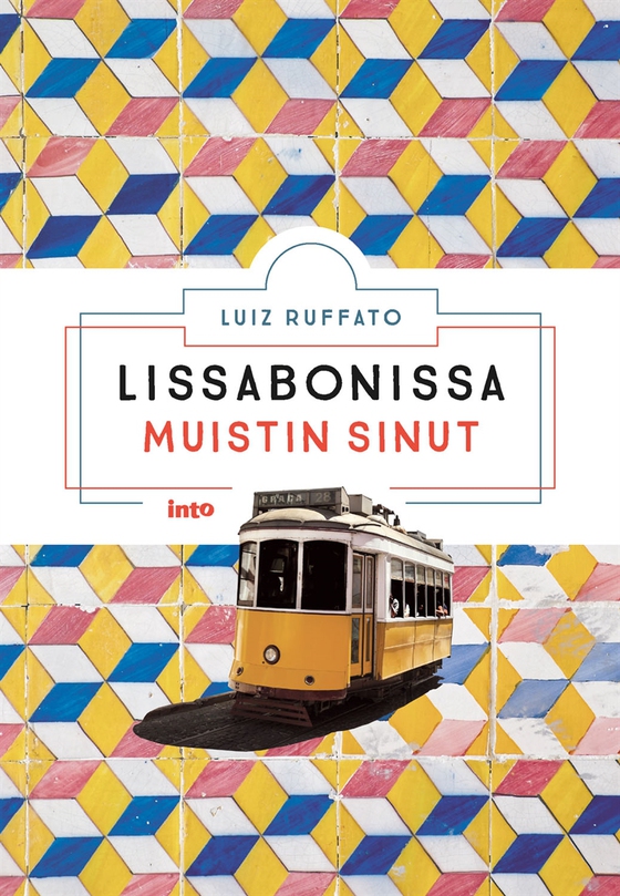 Lissabonissa muistin sinut