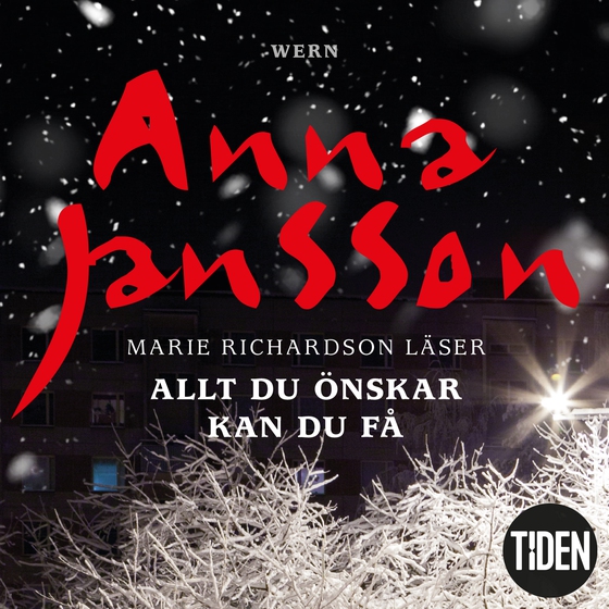 Allt du önskar kan du få (ljudbok) av Anna Jansson