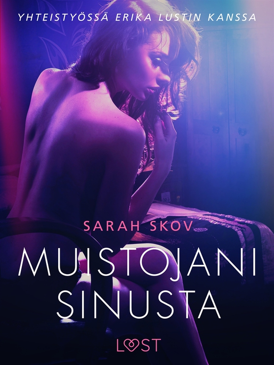 Muistojani sinusta - Sexy erotica