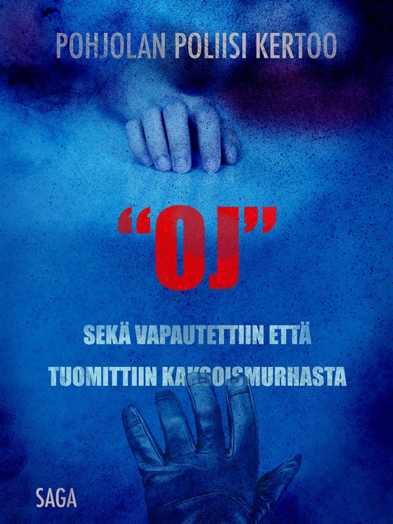 ”OJ” sekä vapautettiin että tuomittiin kaksoismurhasta (e-bok) av Eri Tekijöitä
