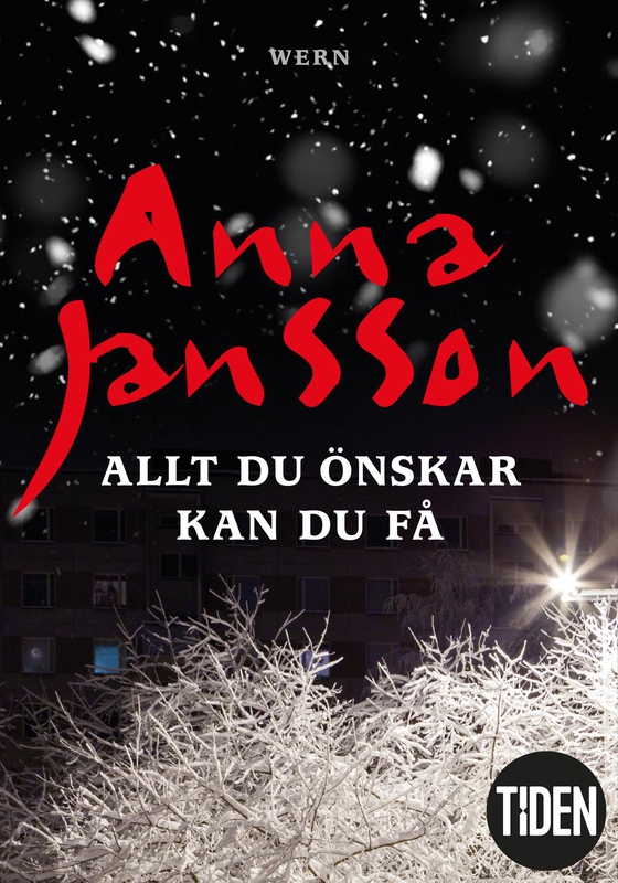 Allt du önskar kan du få (e-bok) av Anna Jansson