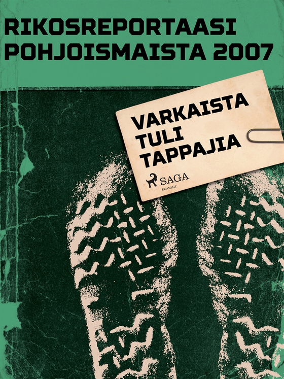 Varkaista tuli tappajia