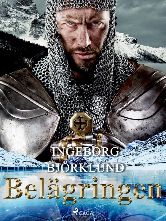 Belägringen (e-bok) av Ingeborg Björklund
