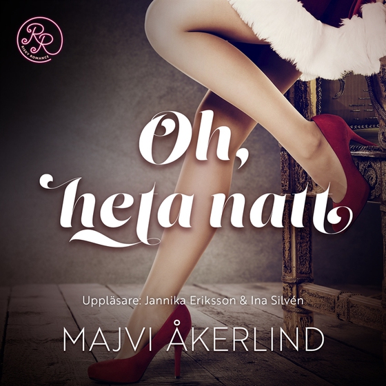 Oh, heta natt (ljudbok) av Majvi Åkerlind