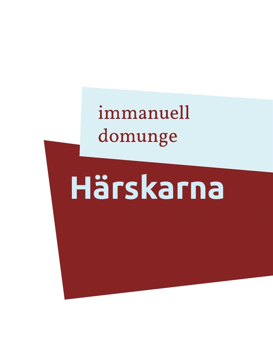 Härskarna: Dikter pä maktspråk
