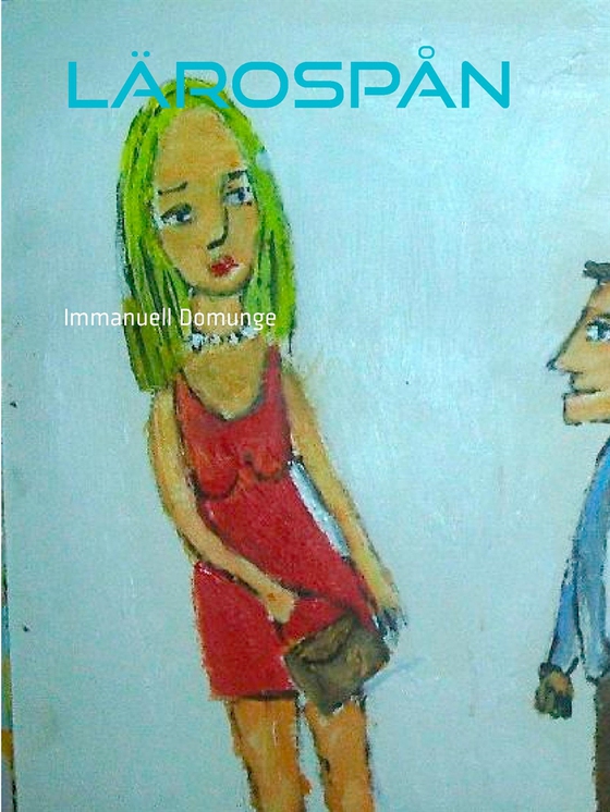 Lärospån: Dikter (e-bok) av Immanuell Domunge