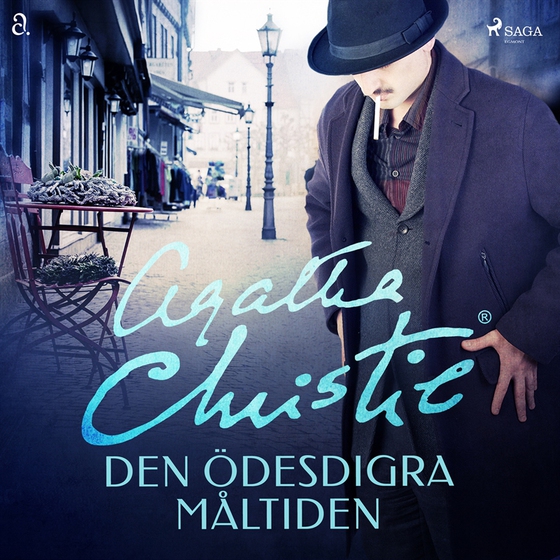 Den ödesdigra måltiden (ljudbok) av Agatha Christie