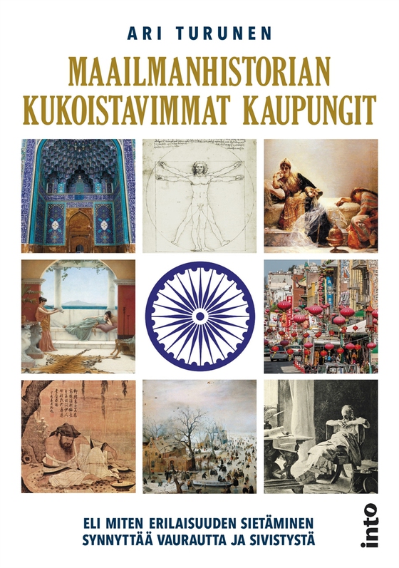 Maailmanhistorian kukoistavimmat kaupungit (e-bok) av Ari Turunen