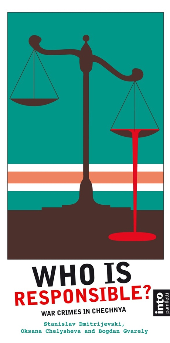 Who Is Responsible? War Crimes in Chechnya (e-bok) av Oksana Chelysheva