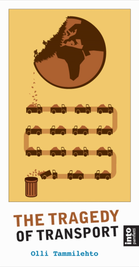 The Tragedy of Transport