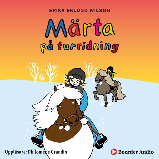 Märta på turridning (ljudbok) av Erika Eklund Wilson