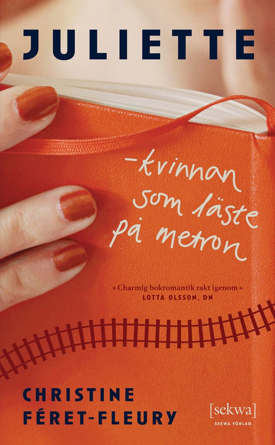 Juliette - kvinnan som läste på metron (e-bok) av Christine Féret-Fleury