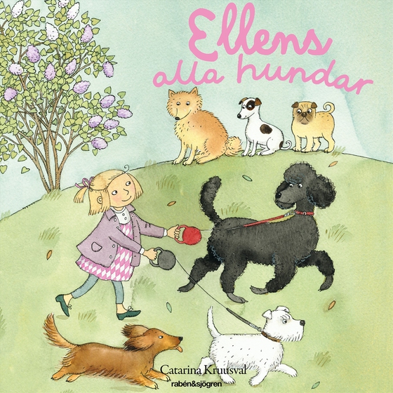 Ellens alla hundar (ljudbok) av Catarina Kruusval