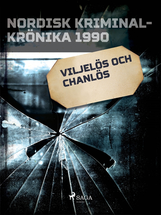 Viljelös och chanslös (e-bok) av Diverse 
