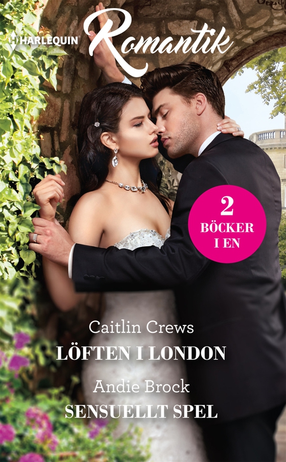 Löften i London / Sensuellt spel (e-bok) av Caitlin Crews