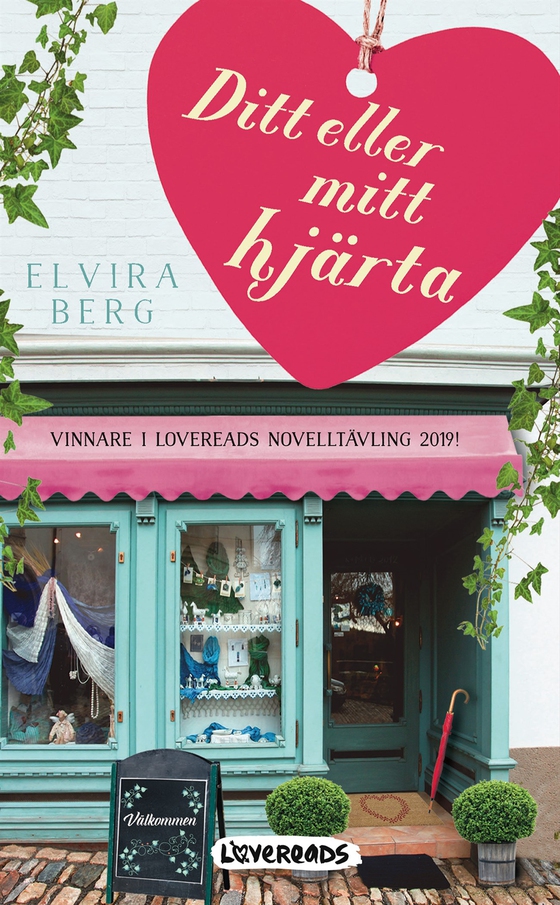 Ditt eller mitt hjärta (e-bok) av Elvira Berg
