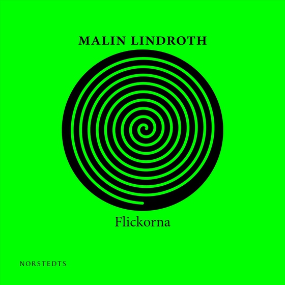 Flickorna (ljudbok) av Malin Lindroth