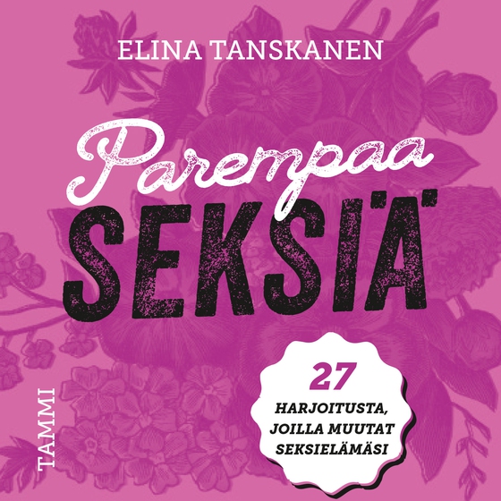 Parempaa seksiä