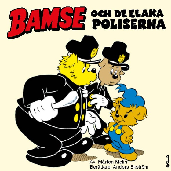 Bamse och de elaka poliserna (ljudbok) av Mårten Melin