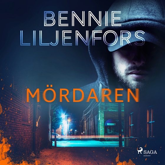 Mördaren (ljudbok) av Bennie Liljenfors