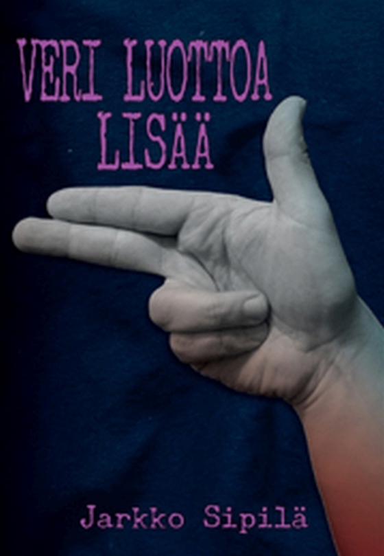 Veri luottoa lisää