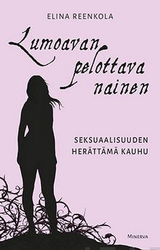 Lumoavan pelottava nainen