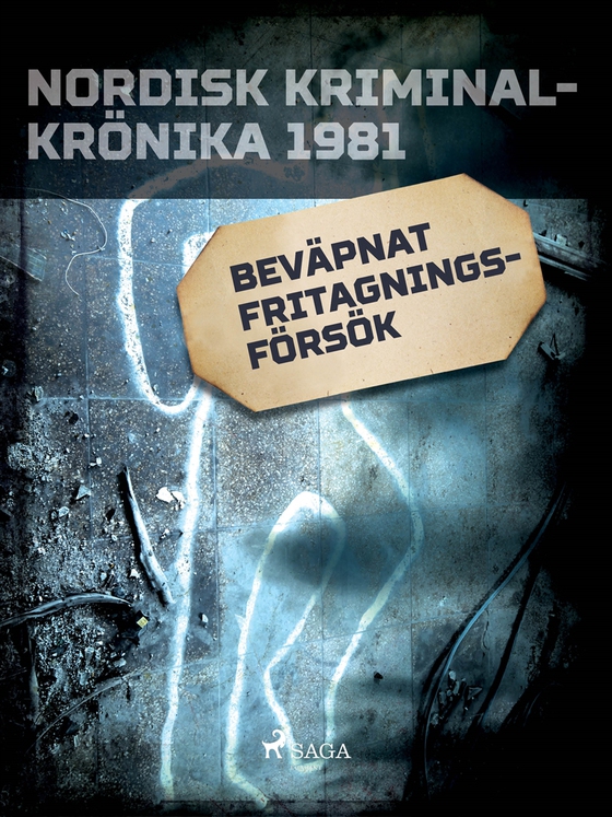 Beväpnat fritagningsförsök