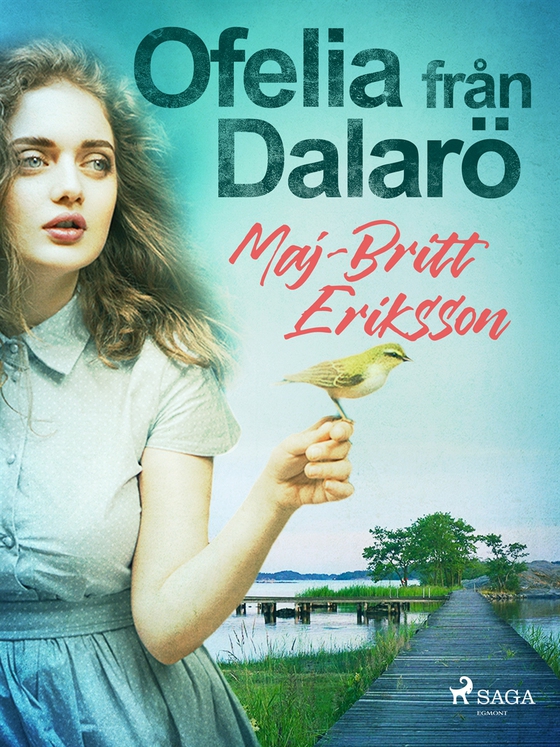 Ofelia från Dalarö (e-bok) av Maj-Britt Eriksson