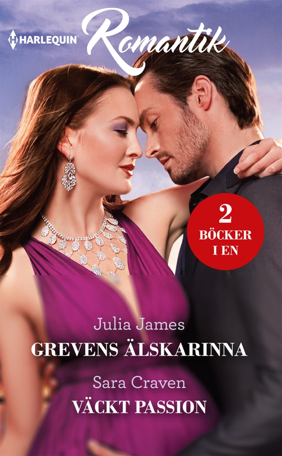 Grevens älskarinna / Väckt passion (e-bok) av Julia James