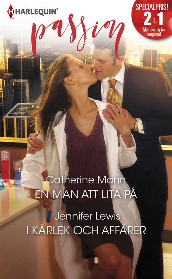 En man att lita på / I kärlek och affärer (e-bok) av Catherine Mann