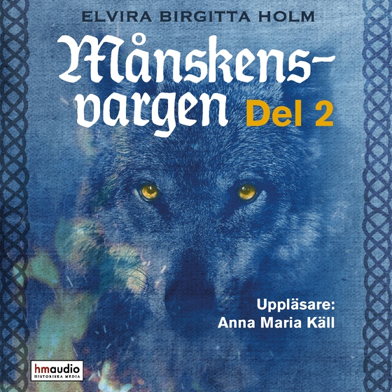 Månskensvargen, del 2