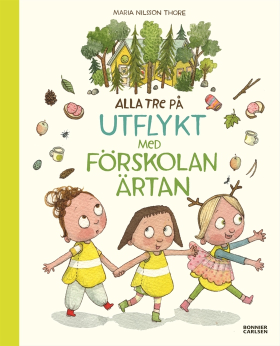 Alla tre på utflykt med förskolan Ärtan (e-bok) av Maria Nilsson Thore