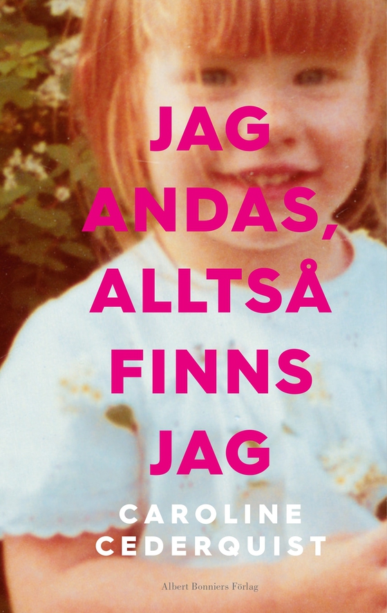 Jag andas, alltså finns jag (e-bok) av Caroline Cederquist