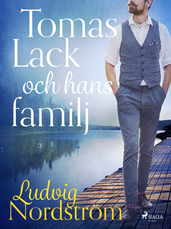 Tomas Lack och hans familj (e-bok) av Ludvig Nordström