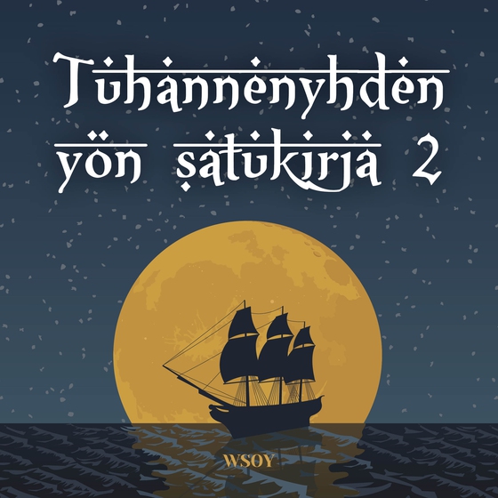 Tuhannenyhden yön satukirja 2 (ljudbok) av -