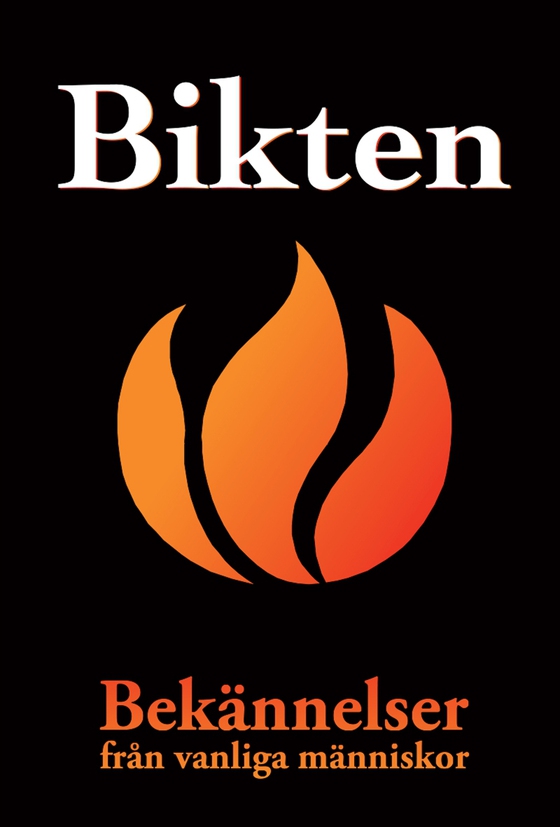 Bikten : bekännelser från vanliga människor (PDF)