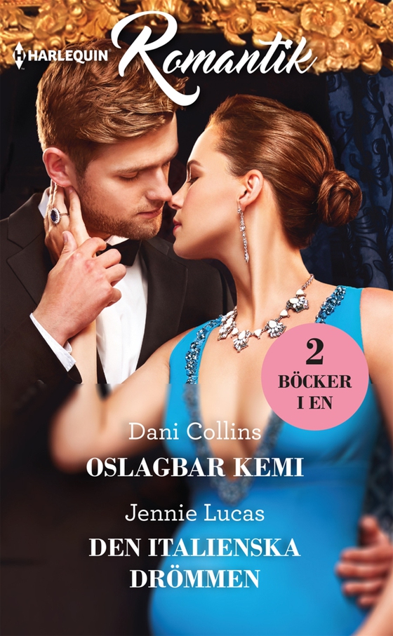 Oslagbar kemi/Den italienska drömmen (e-bok) av Jennie Lucas